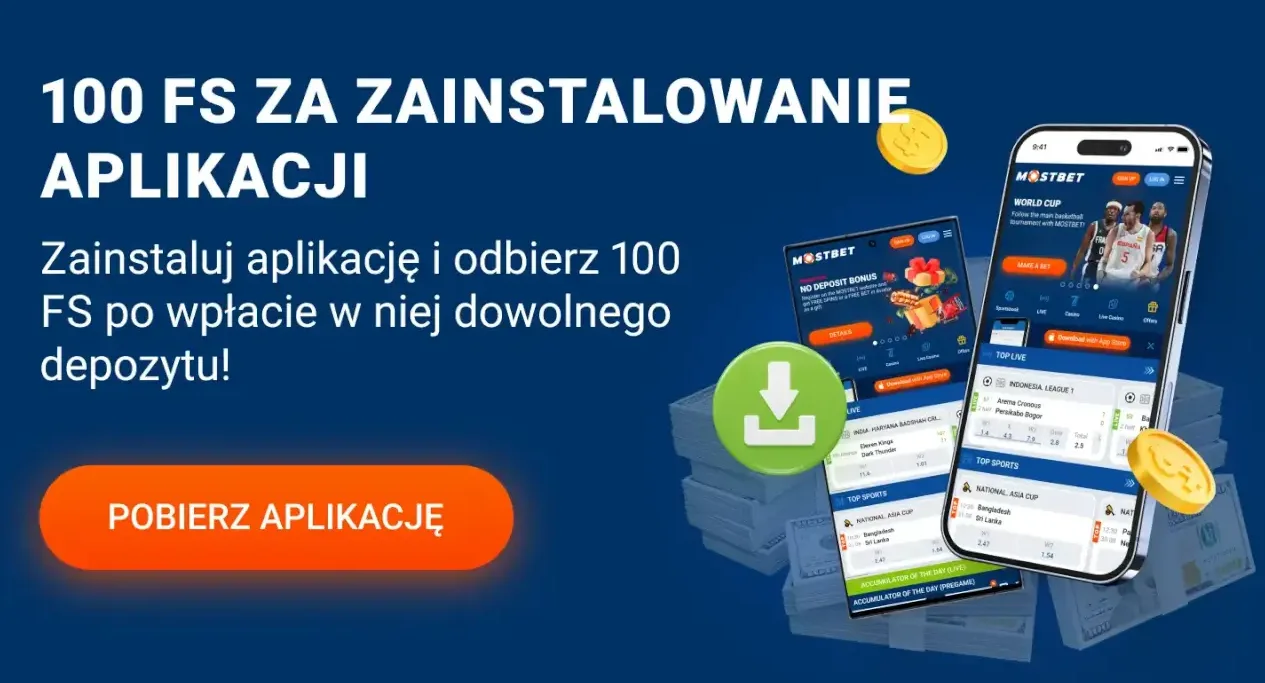 Bonus za pobranie aplikacji mobilnej ze strony MostBet